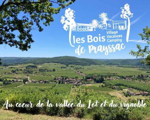Prayssac Resort | Camping - Village Vacances Familial à Prayssac au coeur du vignoble Lotois