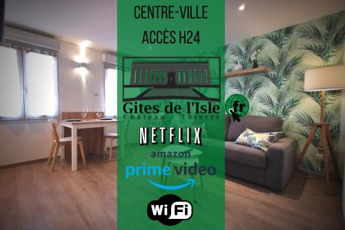 Gîtes de l'isle Château-Thierry - WiFi Fibre - Netflix, Disney, Amazon - Séjours Pro